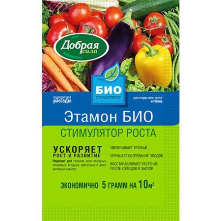 Добрая Сила Стимулятор роста (Этамон БИО) 5г пакет